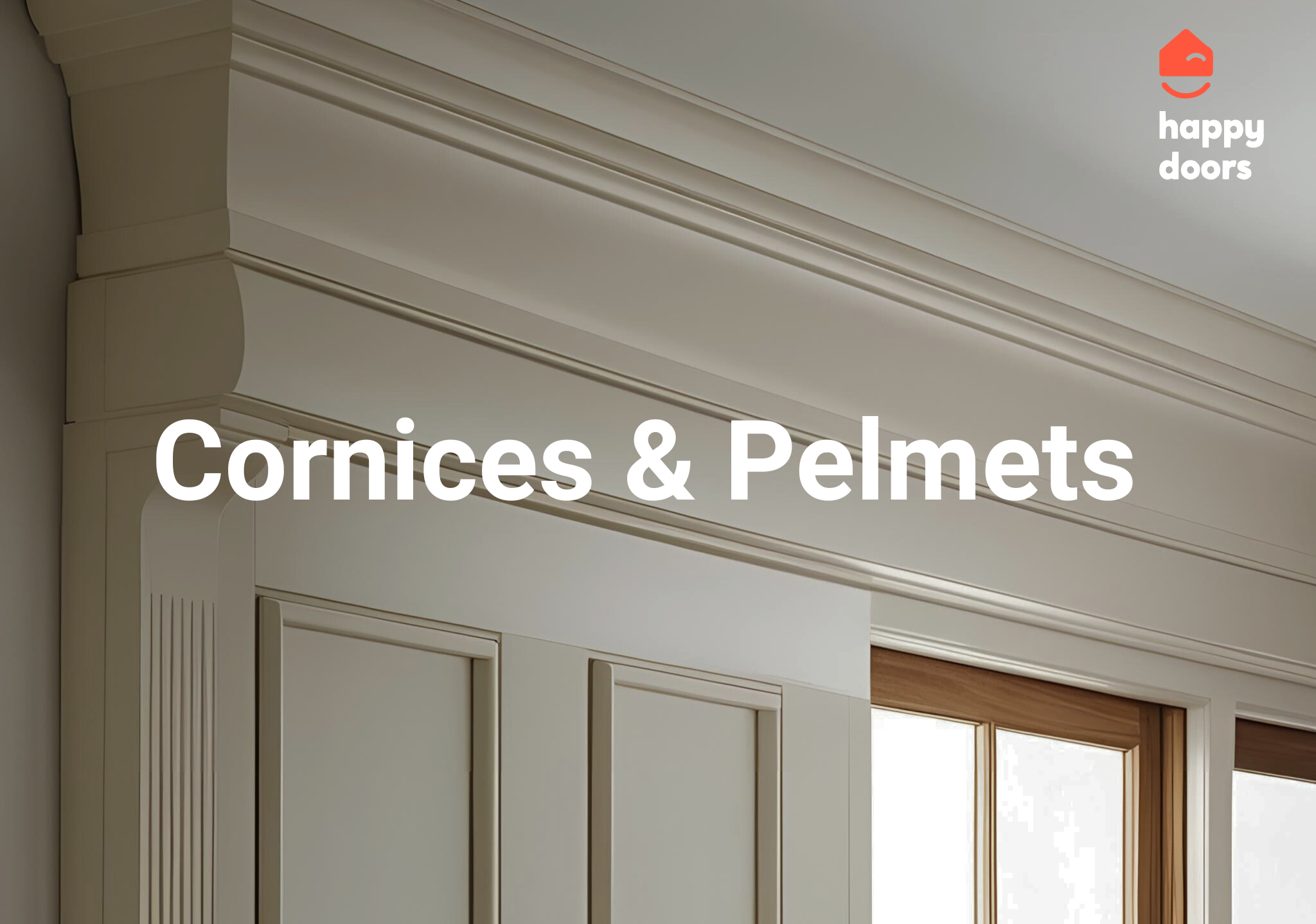 Cornices and Pelmets from Happy Doors
